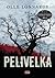 Pelivelka  (Jonny & Eva, #1)