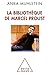 La bibliothèque de Marcel Proust