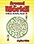 Around the World! A Maze Activity Book (Kids Activity Book Series)