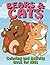 Bears and Cats Coloring and Activity Book for Kids (Bear Cats Coloring and Art Book Series)