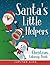 Santa's Little Helpers: Christmas Coloring Book (Santa'S Little Helpers Coloring and Art Book Series)