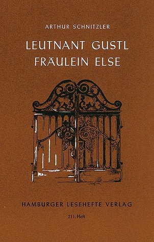 Leutnant Gustl / Fräulein Else (Paperback)