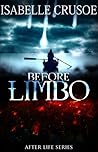 Before Limbo by Isabelle Crusoe