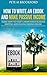 How To Write An Ebook And Make Passive Income: Learn How To Start A Home Based Business Writing And Selling Ebooks Online