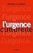 L'urgence culturelle: essai (French Edition)
