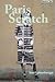 Paris Scratch