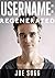 Username: Regenerated
