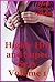 Highly Hot and Super Sexy Volume 1: Five Explicit Erotica Stories