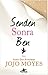 Senden Sonra Ben (Senden Önce Ben, #2)