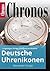 Deutsche Uhrenikonen: Langlebiges Design, erfolgreiche Modelle (Ratgeber Uhren und Schmuck) (German Edition)