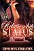 Relationship Status by Deshon Dreamz