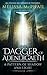 The Dagger of Adendigaeth (A Pattern of Shadow & Light, #2)