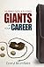 Hearing God & Slaying Giants in Your Career: It's Not About You Working. It's About God Working in You.