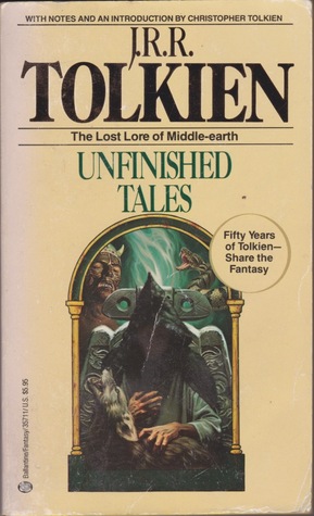 Unfinished Tales of Númenor and Middle-Earth