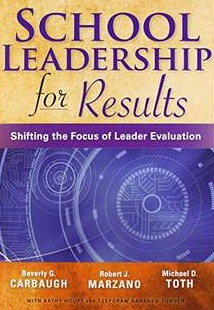 School Leadership for Results: Shifting the Focus of Leader Evaluation