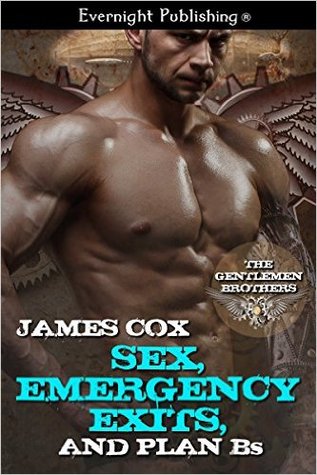 Sex, Emergency Exits and Plan B's (The Gentlemen Brothers #2)