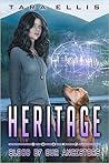 Heritage (Forgotten Origins Trilogy, #2)