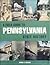 A Field Guide to Pennsylvania State History