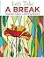 Let's Take A Break: Stained Glass Coloring Books (Stained Glass Coloring and Art Book Series)