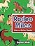 Rodeo Miles: Horse Color Books (Horse Coloring and Art Book Series)
