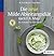 Die neue Milde Ableitungsdiät nach F.X. Mayr: Die Aufbaukur für Ihren Darm