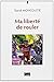 Ma Liberte De Rouler