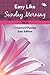 Easy Like Sunday Morning Vol 2: Crossword Puzzles Easy Edition (Crossword Puzzles Series)