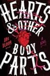 Hearts & Other Body Parts by Ira Bloom