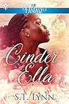 Cinder Ella by Tami Veldura Cinder Ella by Tami Veldura