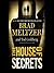 The House of Secrets