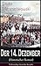 Der 14. Dezember (Historischer Roman): Dekabristenaufstand - Revolutionäre Bewegung gegen das Regime von Nikolaus I. (German Edition)
