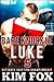 Bare Knuckle Luke by Kim Fox Bare Knuckle Luke by Kim Fox