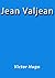 Jean Valjean (Spanish Edition)