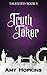 Truth Taker (Talented, #3)
