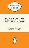Sons for the Return Home by Albert Wendt