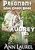 Audrey (Pregnant Mail Order Bride #4)