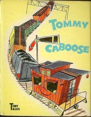 Tommy Caboose (Hardcover)