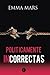 Politicamente Incorrectas 2 (Spanish Edition)