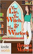 The Lie, the Witch, and the Warlock