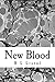 NEW BLOOD