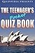 The Teenagers Pocket Quiz Book (Quizypedia Presents)