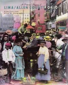 Lima/Allen County, Ohio: A Pictorial History