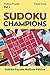 Sudoku Champions (Medium Puzzles) Vol 1 by Puzzle Crazy