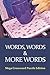 Words, Words & More Words Vol 3: Mega Crossword Puzzle Edition (Mega Crossword Puzzles Series)
