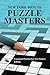 New York Minute Puzzle Masters Vol 1: Crossword Puzzles For New Yorkers Edition (Crossword Puzzles Series)