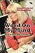 Word On My Mind Puzzle Bundle Vol 4: Crossword Puzzles And Word Search Edition (Crossword Puzzles Series)