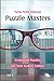New York Minute Puzzle Masters Vol 3: Crossword Puzzles For New Yorkers Edition (Crossword Puzzles Series)