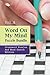 Word On My Mind Puzzle Bundle Vol 6: Crossword Puzzles And Word Search Edition (Crossword Puzzles Series)