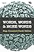 Words, Words & More Words Vol 5: Mega Crossword Puzzle Edition (Mega Crossword Puzzles Series)