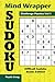 Mind Wrapper Sudoku Challenge Puzzles Vol 1: Difficult Sudoku Books Edition (Sudoku Puzzle Series)